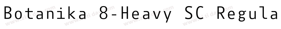 Botanika 8-Heavy SC Regular字体转换